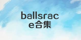 ballsrace合集