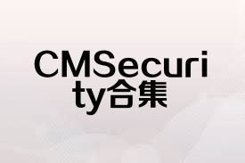 CMSecurity合集